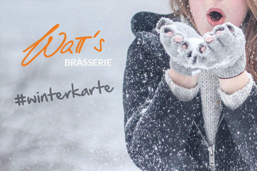 die neue Winterspeisekarte in der Watt's Brasserie Restaurant in Ettlingen